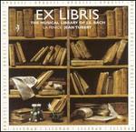 Ex Libris: The Musical Library of J. S. Bach