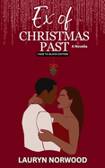 Ex of Christmas Past: A Novella: Fade to Black Edition