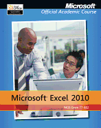 Exam 77-882 Microsoft Excel 2010 with Microsoft Office 2010 Evaluation Software Wileyplus Blackboard Student Package