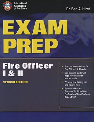 Exam Prep: Fire Officer I & II - Performance Training Systems, Dr Ben Hirst