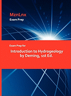Exam Prep for Introduction to Hydrogeology by Deming, 1st Ed.