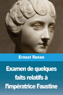 Examen de quelques faits relatifs  l'impratrice Faustine