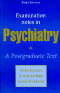 Examination Notes in Psychiatry, 3ed