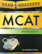 ExamKrackers MCAT Biology - Orsay, Jonathan