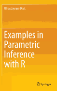 Examples in Parametric Inference with R