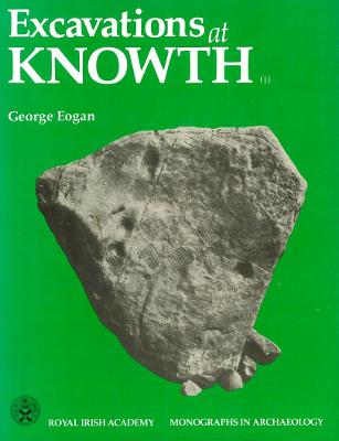 Excavations at Knowth 1 - Eogan, George, Mr.