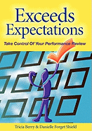 Exceeds Expectations: Take Control of Your Performance Review