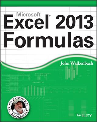 Excel 2013 Formulas - Walkenbach, John