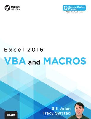 Excel 2016 VBA and Macros - Jelen, Bill, and Syrstad, Tracy