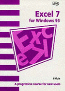 Excel 7: A Progressive Course for New Users