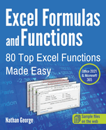 Excel Formulas and Functions: 80 Top Excel Functions Made Easy