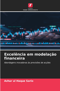 Excel?ncia em modela??o financeira