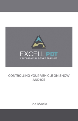 Excell Pdt: Professional Driver Training - Martin, Joe