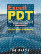 Excell PDT Professional Driving Training: Guide for Professional Drivers