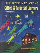 Excellence in Educating Gifted and Talented Learners 3/E