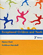 Exceptional Children Third Edition - Hunt, Nancy, and Marshall, Kathleen