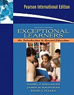 Exceptional Learners: Introduction to Special Education: International Edition - Hallahan, Daniel P., and Kauffman, James M., and Pullen, Paige C.