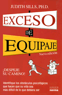 Exceso de Equipaje: Despeje su Camino