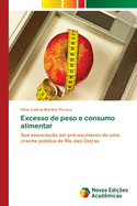 Excesso de peso e consumo alimentar