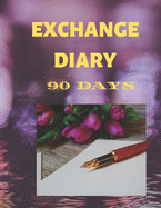 Exchange Diary: Our 90 day love story