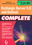 Exchange Server 5.5 & Outlook Complete - Sybex, and Sybex Systems