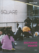 Exchange Square: Aktivismus und Alltag auslandischer Hausarbeiterinnen in Hongkong. Aktivism and Everyday Life of Foreign Domestic Workers in Hongkong