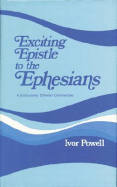 Exciting Epistle to the Ephesians