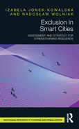 Exclusion in Smart Cities: Assessment and Strategy for Strengthening Resilience