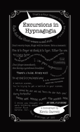 Excursions in Hypnagogia