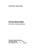 Excursions: Selected Literary Essays