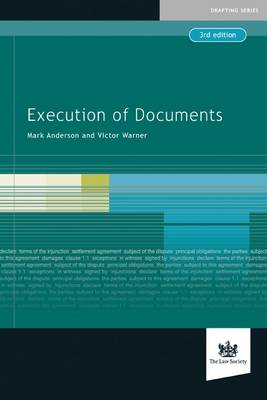 Execution of Documents - Anderson, Mark, and Victor, Warner