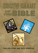 Executive Summary of the Bible