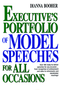 Executives Portfolio of Model Speeches for all Occasions - Booher, Dianna