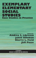 Exemplary Elementary Social Studies: Case Studies in Practice (Hc)