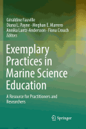 Exemplary Practices in Marine Science Education: A Resource for Practitioners and Researchers