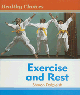 Exercise and Rest