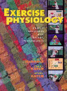 Exercise Physiology: Energy, Nutrition, and Human Performance - McArdle, William D, Bs, Ed, PhD, and Katch, Frank, and Katch, Victor L, Edd