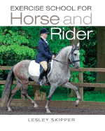 Exercise School for Horse and Rider