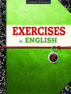 Exercises in English Level F: Grammar Workbook - Loyola Press