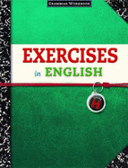 Exercises in English Level H: Grammar Workbook - Loyola Press