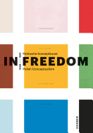 Exercises in Freedom: Polish Conceptualism 1968 - 1981