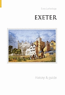 Exeter: History & Guide