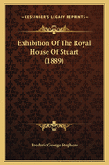 Exhibition of the Royal House of Stuart (1889)