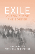 Exile: Chronicle of the Border