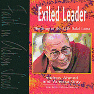 Exiled Leader: The Story of the 14th Dalai Lama