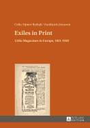 Exiles in Print: Little Magazines in Europe, 1921-1938