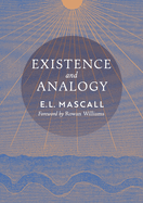 Existence and analogy; a sequel to "He who is,"