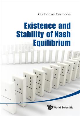 Existence and Stability of Nash Equilibrium - Carmona, Guilherme