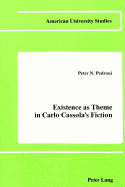 Existence as Theme in Carlo Cassola's Fiction