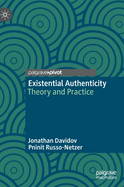 Existential Authenticity: Theory and Practice